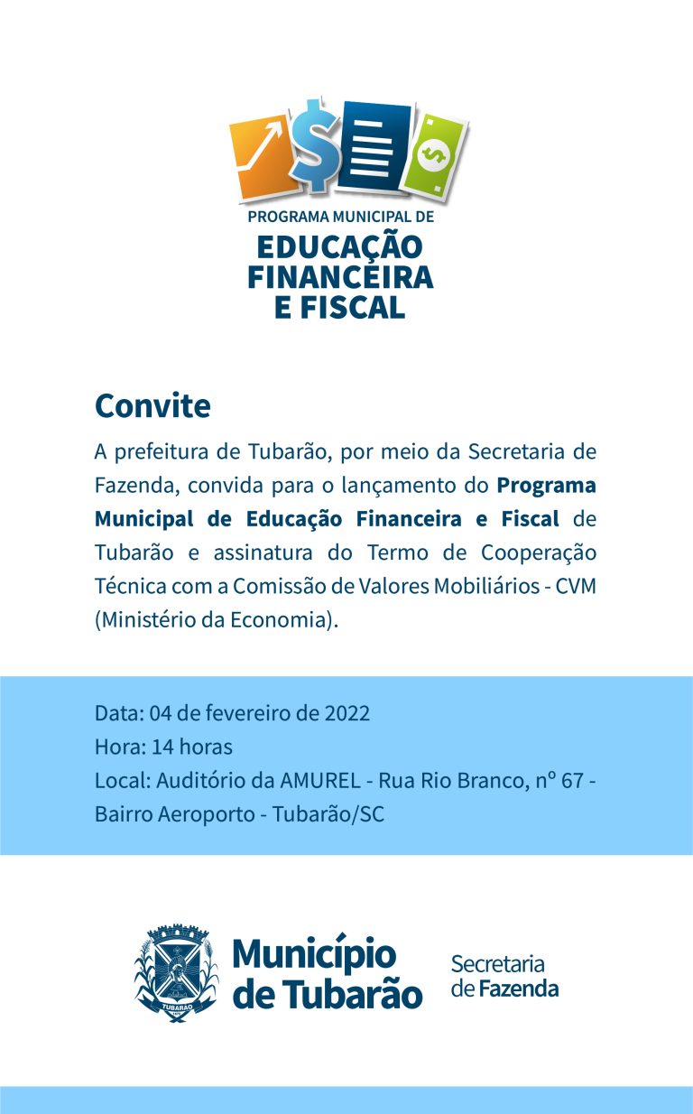 Read more about the article Programa Municipal de Educação Financeira de Tubarão será lançado nesta sexta-feira