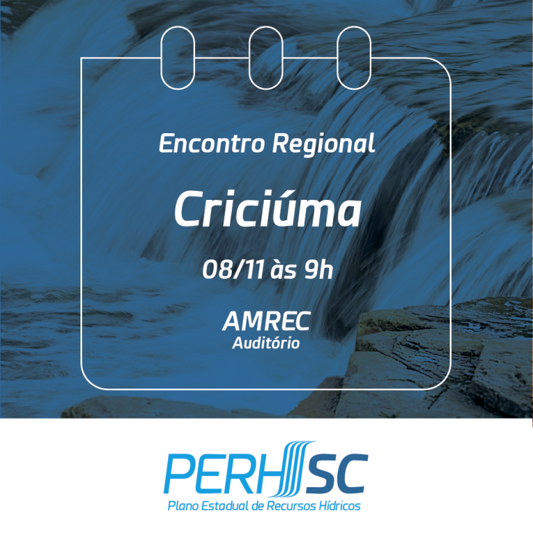 Read more about the article Resultados da 1ª fase do Plano de Recursos Hídricos de Santa Catarina serão apresentados em Criciúma