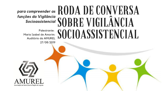 Read more about the article Amurel promove roda de conversa sobre vigilância socioassistencial