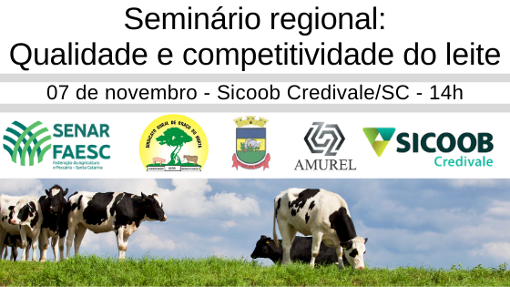 You are currently viewing Seminário Regional de Qualidade e Competitividade do Leite acontece em Braço do Norte