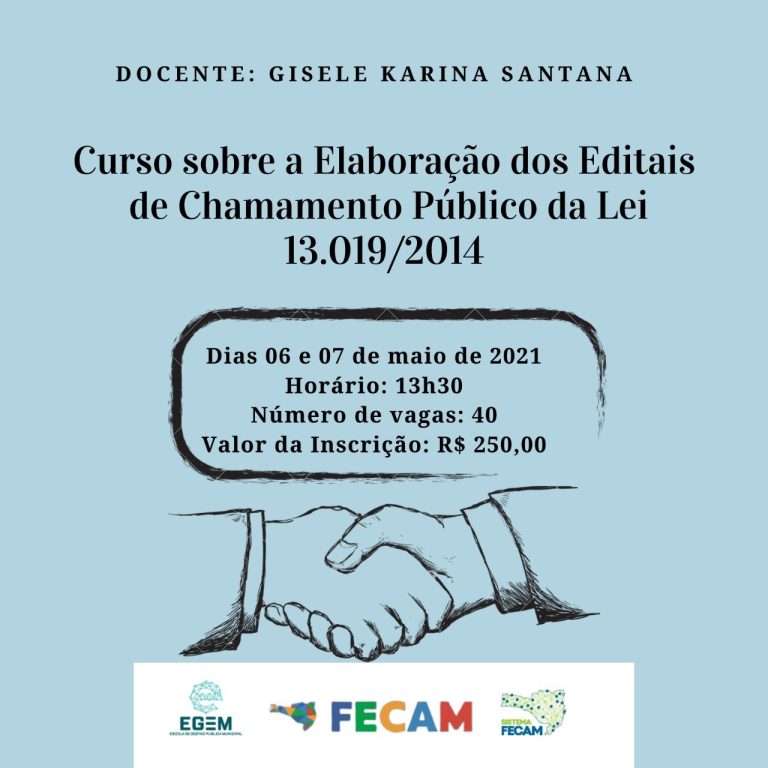 Read more about the article Curso sobre a Elaboração dos Editais de Chamamento Público da Lei 13.019/2014