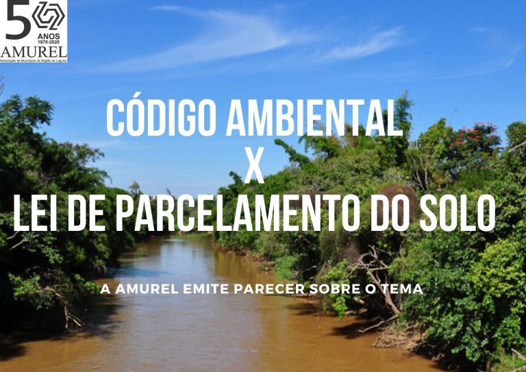 Read more about the article A pedido dos prefeitos, Amurel emite parecer sobre aplicação do Código Florestal ou da Lei de Parcelamento do Solo