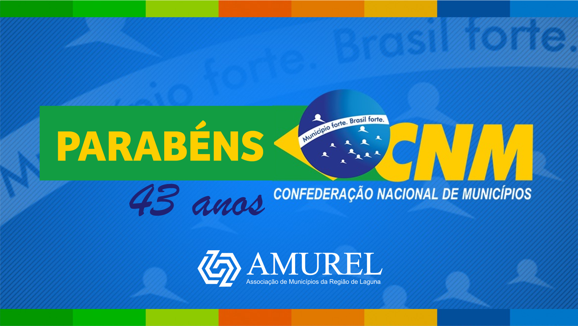 Read more about the article AMUREL saúda os 43 anos da CNM