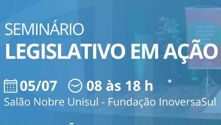 Read more about the article Seminário “Legislativo em Ação” promove palestras sobre temas relevantes no Salão Nobre da UNISUL