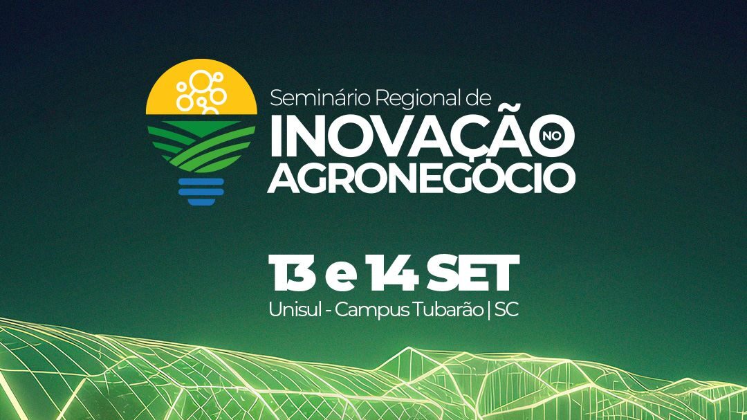 You are currently viewing Seminário Regional de Inovação no Agronegócio promoverá diálogo sobre desenvolvimento sustentável