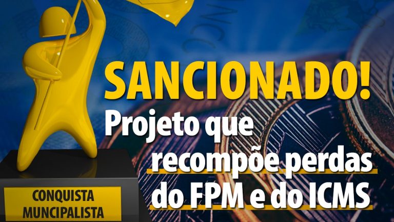 Read more about the article Sancionado projeto que recompõe FPM e antecipa compensação do ICMS